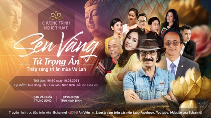 Thông báo chương trình ‘Lễ hội thắp sáng tri ân mùa vu lan 2023’